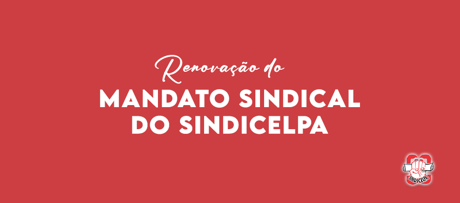 Renovação Sindical Sindicelpa-BA