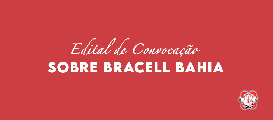 Edital de Convocação – BRACELL BAHIA