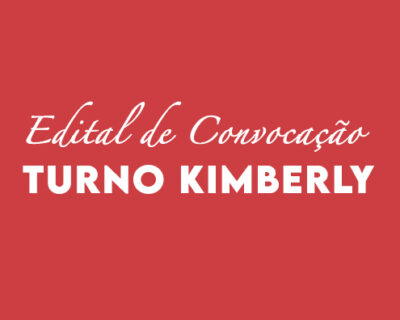 Edital de Convocação – Turno Kimberly