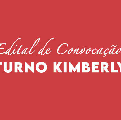 Edital de Convocação – Turno Kimberly